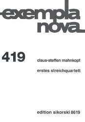 Streichquartett Nr.1 - Claus-Steffen Mahnkopf