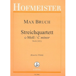 Streichquartett c-Moll WoO (1852) - Max Bruch