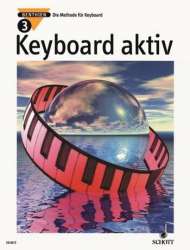 Keyboard aktiv Band 3 : - Axel Benthien