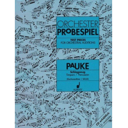 Orchester-Probespiel Pauke / Schlagzeug - Diverse / Arr. Hermann Gschwendtner
