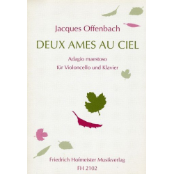 2 Ames au ciel : für Violoncello und Klavier - Jacques Offenbach