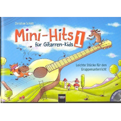 Mini-Hits für Gitarren-Kids Band 1 (+CD) - Christian Schütt