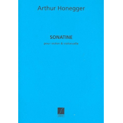 Sonatine : für Violine und Violoncello - Arthur Honegger