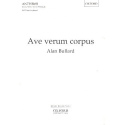 Ave verum corpus : for mixed chorus - Alan Bullard