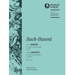 Konzert d-moll BWV 1052 - Johann Sebastian Bach / Arr. Ferruccio Busoni