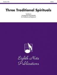 Three Traditional Spirituals - Traditional / Arr. David Marlatt