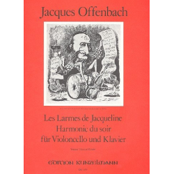 Harmonie du soir   und  Les larmes de - Jacques Offenbach