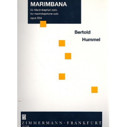 Marimbana op.95d : - Bertold Hummel