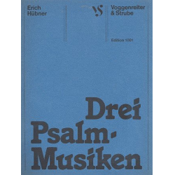 3 Psalmmusiken : für gem Chor, - Erich Hübner