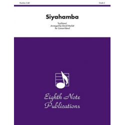 Siyahamba -Traditional South African Song / Arr.David Marlatt