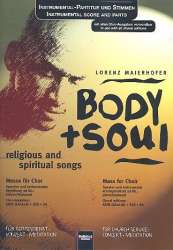 Body and Soul : für Chor a cappella - Lorenz Maierhofer