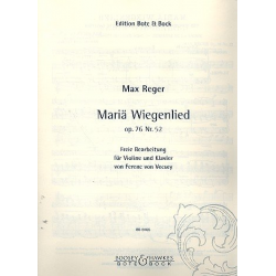 Mariä Wiegenlied op.76,52 : - Max Reger