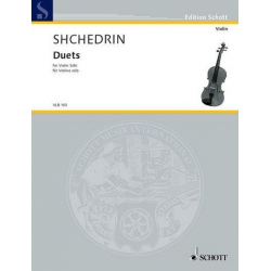 DUETS : FUER VIOLINE SOLO - Rodion Shchedrin