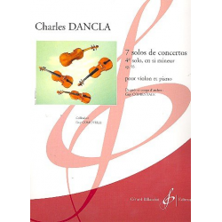 7 solos de concertos : -Jean Baptiste Charles Dancla
