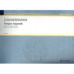 Tempus loquendi : per flauto grande, - Bernd Alois Zimmermann