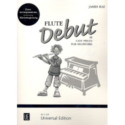 Flute Debut  : für Flöte und Klavier - James Rae