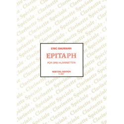 Epitaph : für 3 Klarinetten - Eric Baumann