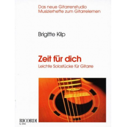 Zeit für dich : Leichte - Brigitte Kilp