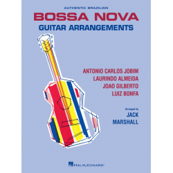 Authentic Brazilian Bossa Nova Guitar Arrangements - Jack Marshall
