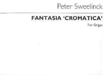 Fantasia Cromatica : for organ - Jan Pieterszoon Sweelinck