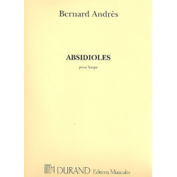 Absidioles : pour harpe - Bernard Andrès