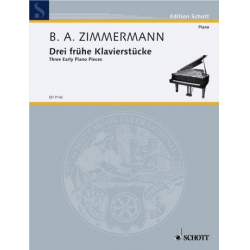 3 FRUEHE KLAVIERSTUECKE (1940) - Bernd Alois Zimmermann
