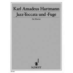JAZZTOCCATA UND -FUGE : - Karl Amadeus Hartmann