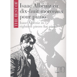 Albéniz in 18 Pieces : - Isaac Albéniz