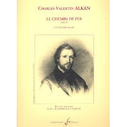 Le chemin de fer op.27 : - Charles Henri Valentin Alkan