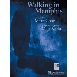 Walking in Memphis -Marc Cohn
