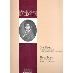 3 Duos : für 2 Klarinetten - Johann Georg Heinrich Backofen