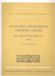 2 doppelchörige Kanzonen zu - Girolamo Frescobaldi