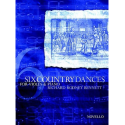 6 Country Dances : for - Richard Rodney Bennett