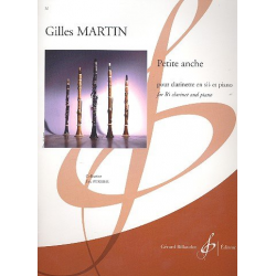 Petite anche : pour clarinette et piano - Gilles Martin