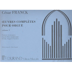 Oeuvres completes vol.1 : pour orgue - César Franck