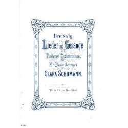 30 Lieder und Gesänge von Robert - Clara Schumann