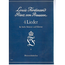 4 Lieder nach Gedichten von Frank Thiess : - Prinz von Preußen Louis Ferdinand