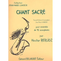Chant sacrée : pour ensemble de - Hector Berlioz