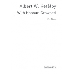 With Honour crowned - Klavier - Albert W. Ketelbey