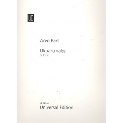 Ukuaru valss : für Klavier - Arvo Pärt