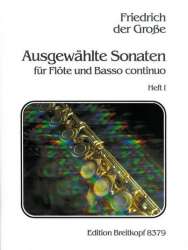 Ausgewählte Sonaten Band 1 - Friedrich der Grosse