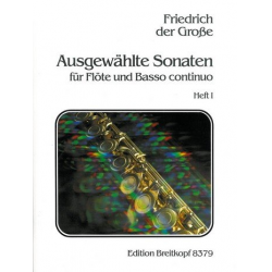 Ausgewählte Sonaten Band 1 - Friedrich der Grosse