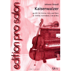 Kaiserwalzer op.437 : für Violine, Violoncello - Johann Strauß / Strauss (Sohn)