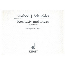 Rezitativ und Blues : de profundis - Norbert J. Schneider