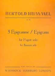 5 Epigramme op. 51 : für Fagott - Bertold Hummel