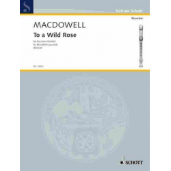 To a wild Rose : für 5 Blockflöten - Edward Alexander MacDowell