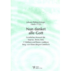 NUN DANKET ALLE GOTT : GEISTLICHES - Johann Philipp Krieger