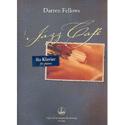 Jazz Café : für Klavier - Darren Fellows