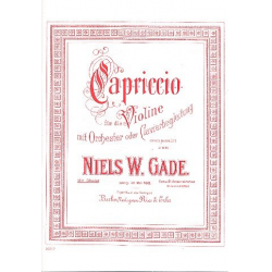 Capriccio : für Violine und - Niels W. Gade