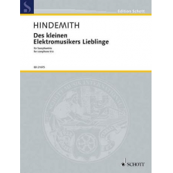 Des kleinen Elektromusikers Lieblinge : - Paul Hindemith / Arr. Christoph Enzel